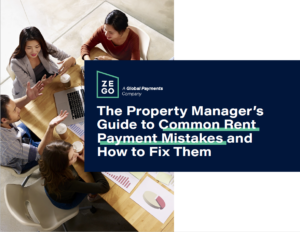 In Zego's "Property Manager's Guide to Common Rent Payment Mistakes and How to Fix Them" ebook multifamily property managers can identify common rent payment mistakes and learn how to fix them.