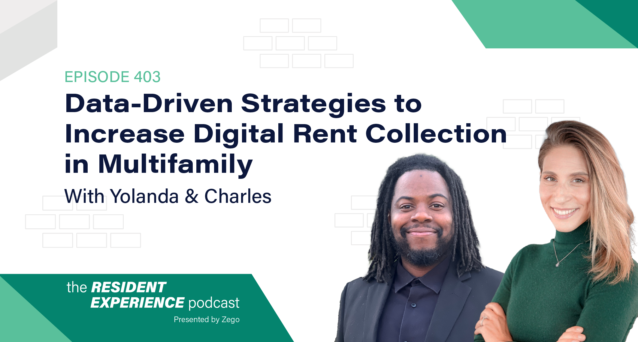 5 Strategies to Increase Digital Rent Collection | Zego Podcast